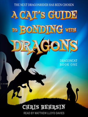 cover image of A Cat's Guide to Bonding with Dragons